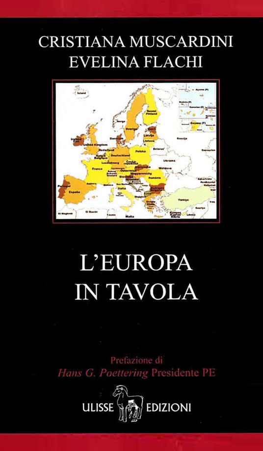 L' Europa in tavola - Cristiana Muscardini,Evelina Flachi - copertina