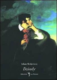 Dziady - Adam Mickiewicz - copertina