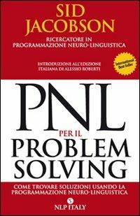 PNL per il problem solving - Sid Jacobson - copertina