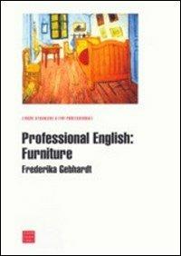 Professional english: furniture - Frederika Gebhardt - copertina