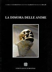 La dimora delle anime - Umberto Di Cristina,Antonio Gaziano - copertina
