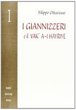 I giannizzeri e il Vak/A-I Hayriye