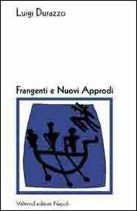 Frangenti e nuovi approdi - Luigi Durazzo - copertina