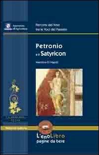 Petronio e il Satyricon - Valentina Di Napoli - copertina