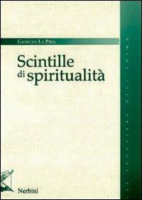 Scintille di spiritualità - Giorgio La Pira - copertina