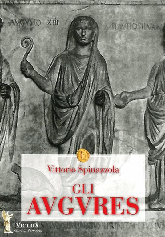 Gli augures - Vittorio Spinazzola - copertina