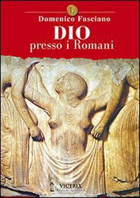 Dio presso i romani - Domenico Fasciano - copertina