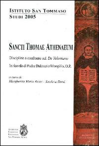Sancti Thamae Athenaeum. Discipline a confronto sul «De voluntario». In ricordo di P. Dalmazio Mongillo. Studi 2005 - copertina
