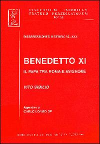 Benedetto XI. Il papa tra Roma e Avignone - Vito Sibilio - copertina