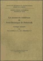 Les manuscrits médiévaux de Saint-Dominique de Dubrovnik. Catalogue sommaire