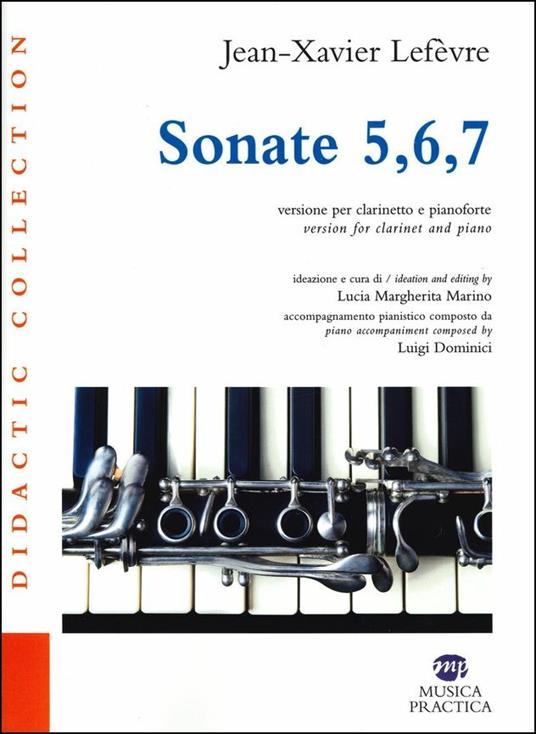 Sonate 5,6,7. Versione per clarinetto e pianoforte. Partitura e parte staccata - Jean Xavier Lefèvre - copertina