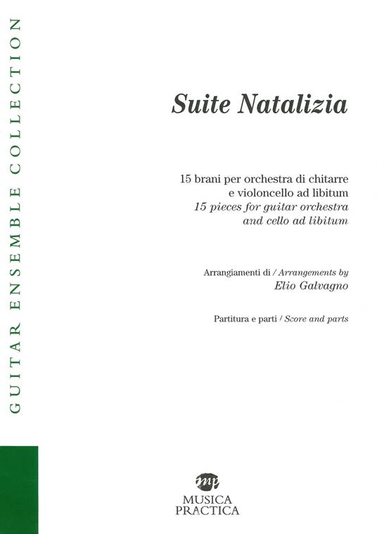 Suite natalizia. 15 brani per orchestra di chitarre e violoncello ad libitum - copertina
