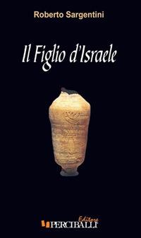 Il figlio d'Israele - Roberto Sargentini - copertina