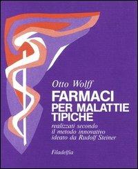 Farmaci per malattie tipiche - Otto Wolff - copertina