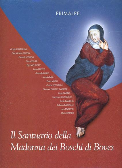Il Santuario della Madonna dei Boschi di Boves - copertina