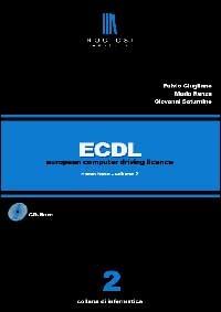 ECDL. Corso base. Con CD-ROM. Vol. 2 - Fulvio Giugliano,Mario Renza,Giovanni Saturnino - copertina