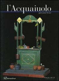 L' acquaiuolo - Giovanni Leone - copertina