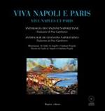 Viva Napoli e Paris. Vive Naples et Paris