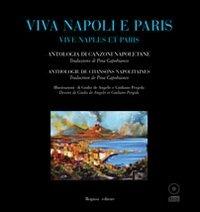 Viva Napoli e Paris. Vive Naples et Paris - Pina Capobianco - copertina