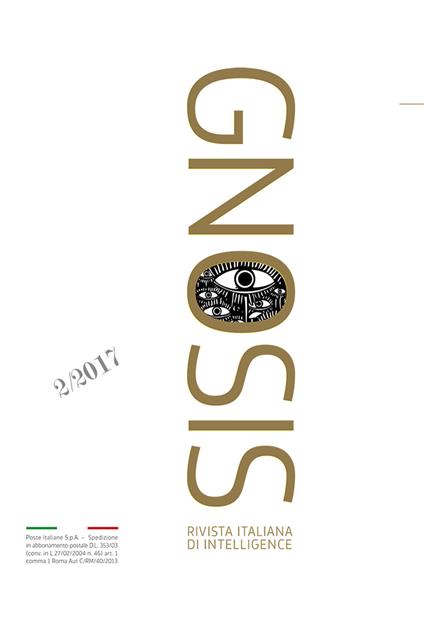 Gnosis. Rivista italiana di Intelligence (2017). Ediz. bilingue. Con Spionaggio (volume II) di M. Ronge. Vol. 2 - copertina