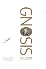 Gnosis. Rivista italiana di Intelligence (2018). Vol. 2: paura, La.