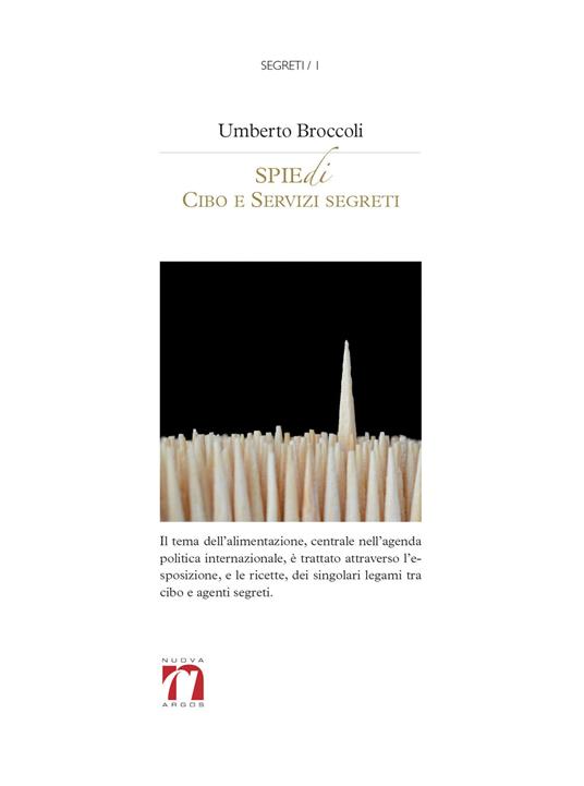 Spiedi. Cibo e servizi segreti - Umberto Broccoli - copertina