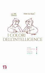 I colori dell'intelligence