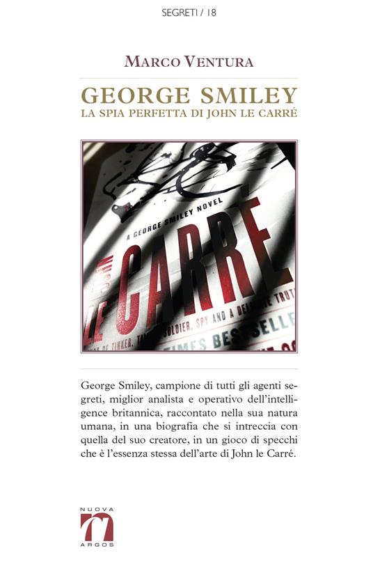 George Smiley. La spia perfetta di John le Carré - Marco Ventura - copertina