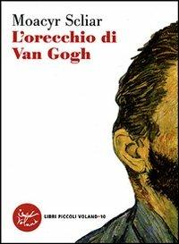 L' orecchio di Van Gogh - Moacyr Scliar - copertina