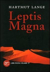 Leptis Magna - Hartmut Lange - copertina