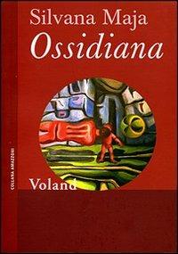Ossidiana - Silvana Maja - copertina