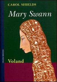 Mary Swann - Carol Shields - copertina