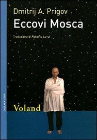 Eccovi Mosca - Dmitrij A. Prigov - copertina