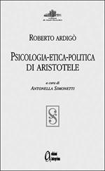Psicologia, etica, politica di Aristotele. Lezioni del prof. R. Ardigò 1895-96