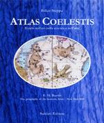Atlas Coelestis. Il cielo stellato nella scienza e nell'arte