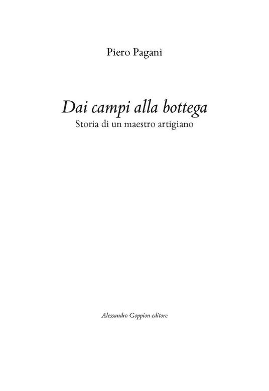 Dai campi alla bottega. Ediz. multilingue - Piero Pagani - copertina