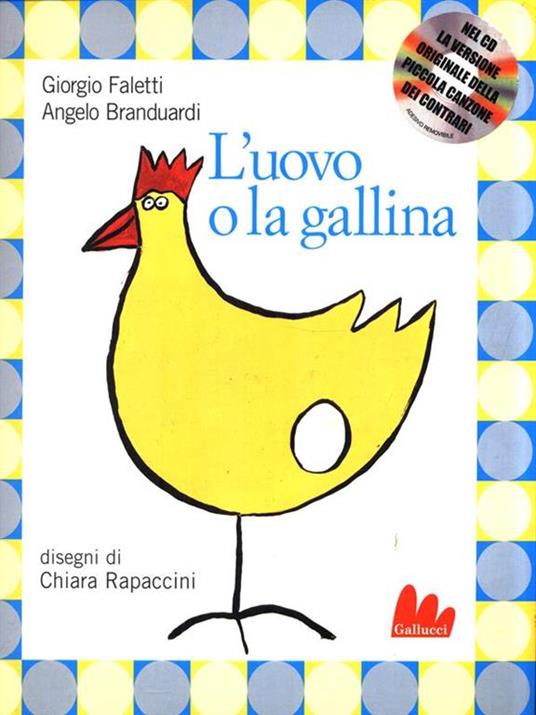 L' uovo o la gallina. Con CD Audio - Giorgio Faletti,Angelo Branduardi,Chiara Rapaccini - 4