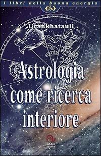 Astrologia come ricerca interiore - Sonia Savini - copertina