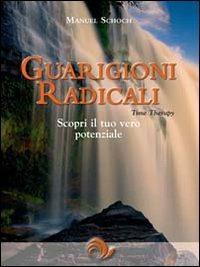 Guarigioni radicali - Manuel Schoch - copertina