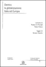 Dentro la globalizzazione: Italia ed Europa