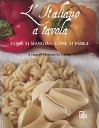 L'italiano a tavola. Come si mangia e come si parla - copertina