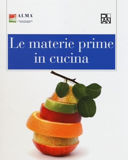 Le materie prime in cucina - copertina