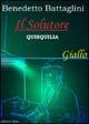 Il solutore - Benedetto Battaglini - copertina