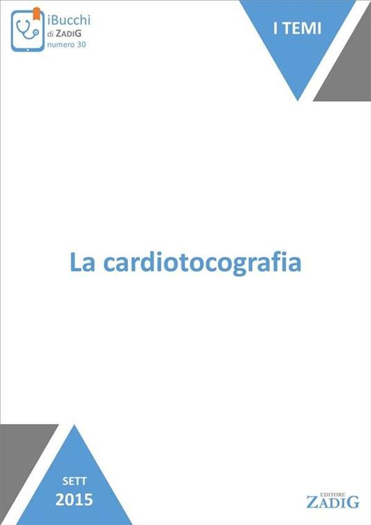 La cardiotocografia - Stefania Rampello - ebook