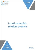 I corticosteroidi: reazioni avverse