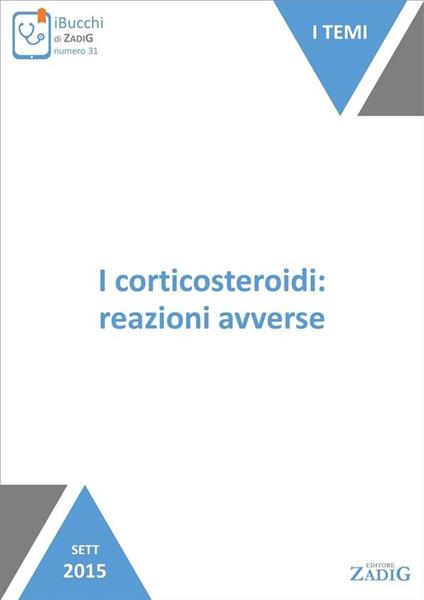 I corticosteroidi: reazioni avverse - Alessandro Nobili - ebook