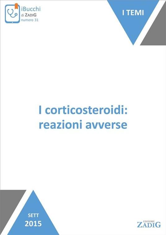 I corticosteroidi: reazioni avverse - Alessandro Nobili - ebook