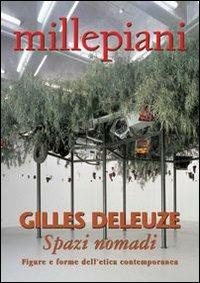 Gilles Deleuze/Spazi nomadi. Figure e forme dell'etica contemporanea - Tiziana Villani - copertina