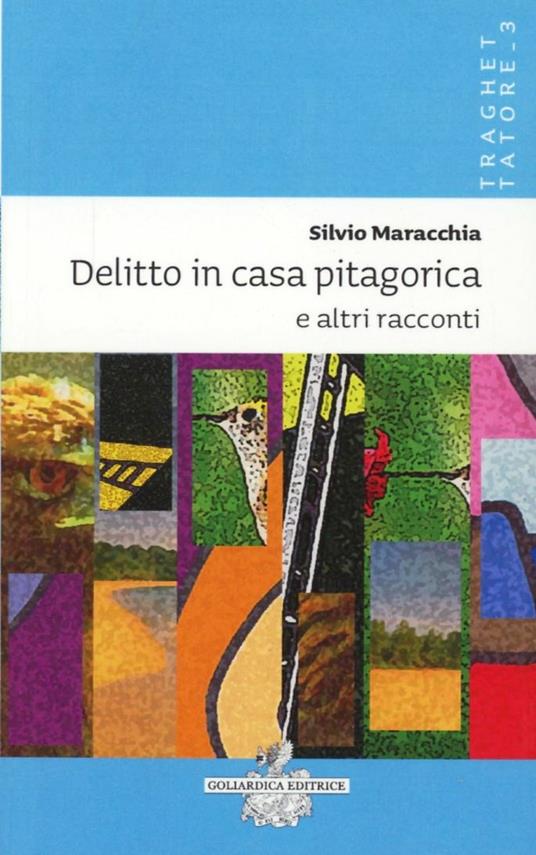 Delitto in casa pitagorica e altri racconti - Silvio Maracchia - copertina