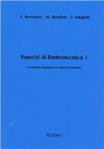 Esercizi di elettrotecnica. Vol. 1